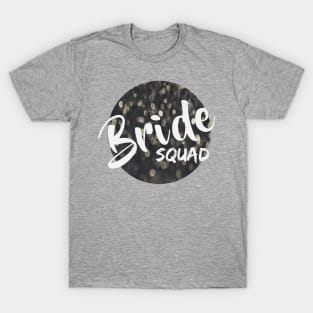 Bride Squad T-Shirt